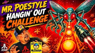 Mr. Poestyle Hangin Out One And Done Highscore Challenge Yars Revenge 