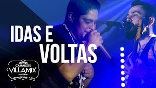 Idas e voltas - Jorge & Mateus - Camarote Villa Mix 2016