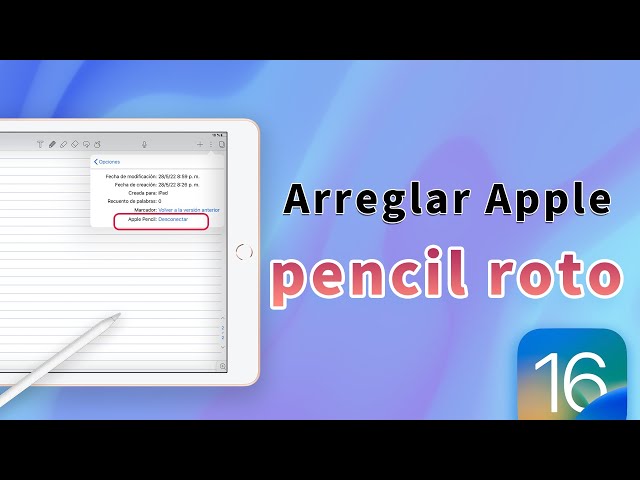 Cómo arreglar el Apple Pencil que no funciona