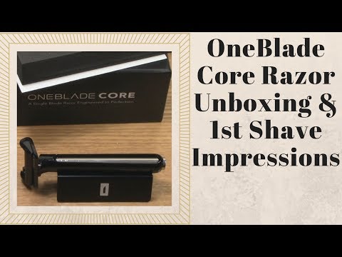 OneBlade Core Razor Unboxing and 1st Impressions