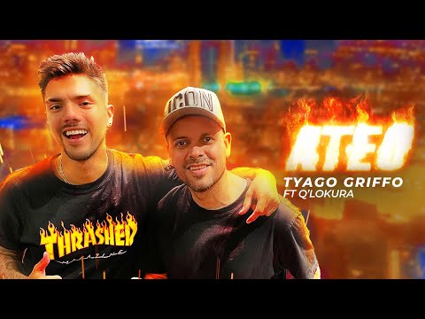 Tyago Griffo ft Q´Lokura - Ateo