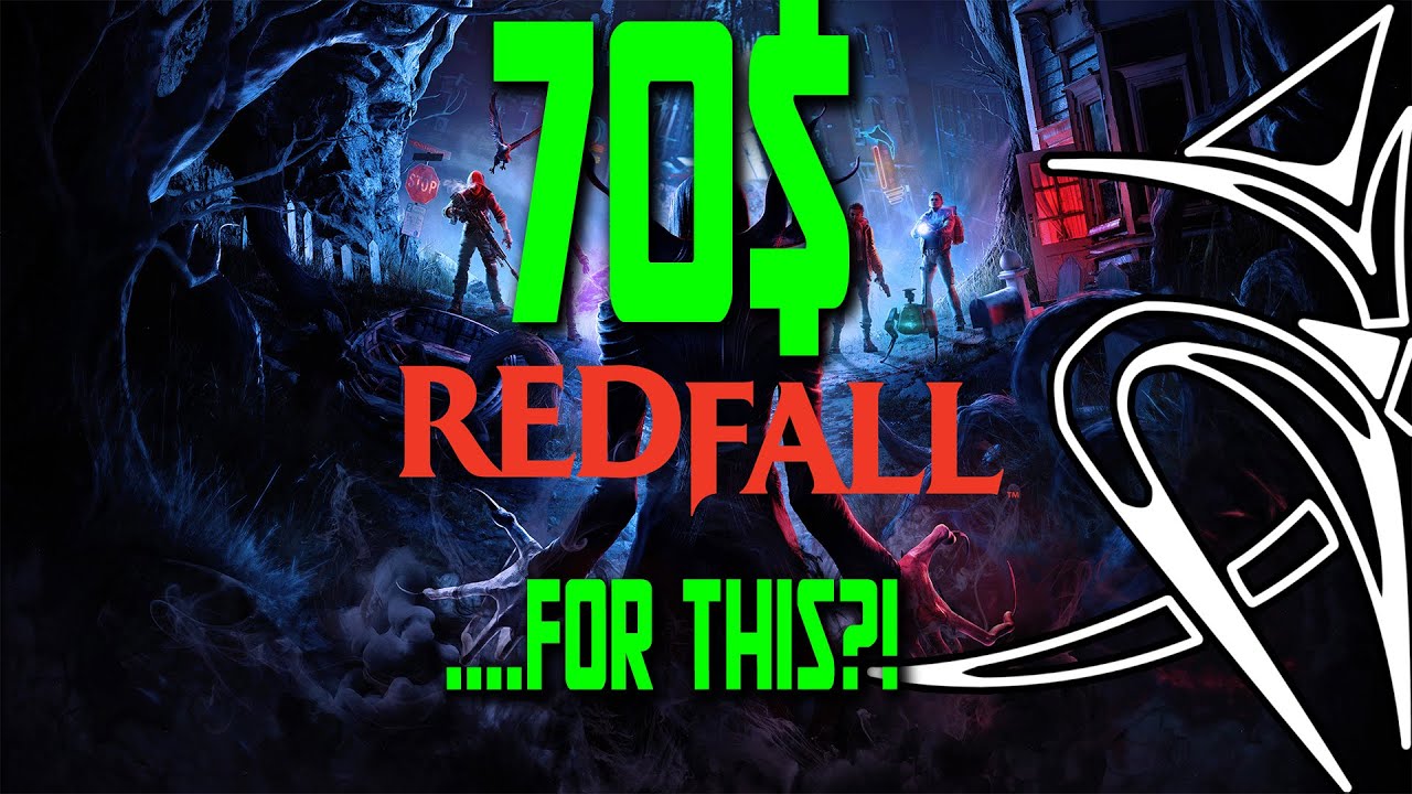 Redfall is INEXCUSABLE!