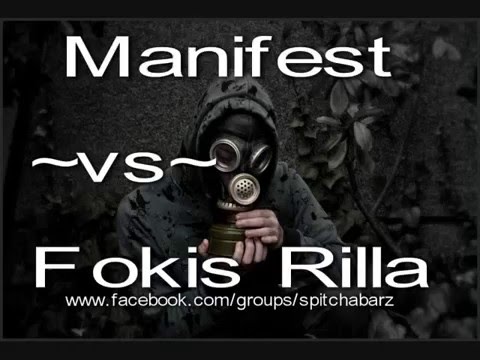 Manifest ~vs~ Fokis Rilla