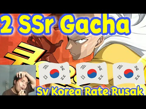 RATE UP SERVER KOREA RUSAK , GACHA LANGSUNG DAPET 2 SSR SEKALIGUS - One Punch Man : The Strongest