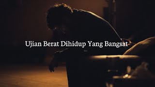 Download lagu Lagu rap sedih dan emosion Ujian Berat Dihidup Yang Bangsat [Lyrics Video] mp3