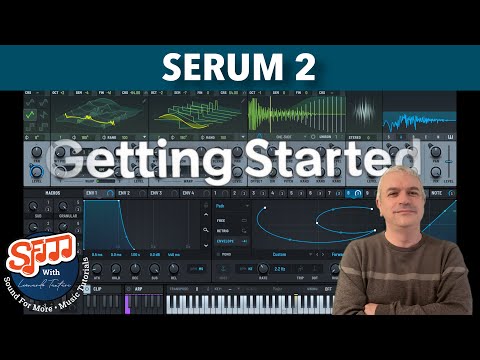 Xfer Records Serum 2 🚀🔥 - Tutorial 1: Getting started with the UI