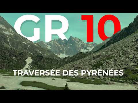1000 km à Travers Les Pyrénées En 39 Jours  - GR10