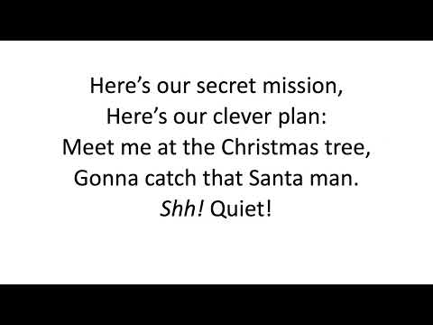 Gonna Catch That Santa Lyric Video