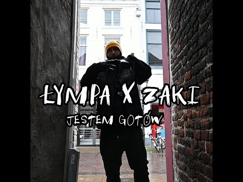 ŁYMPA x ZAKI - JESTEM GOTÓW skrecz.DJ Pinczer prod.Isekai