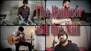 The Hammer and the Nail (Zakk Wylde cover)