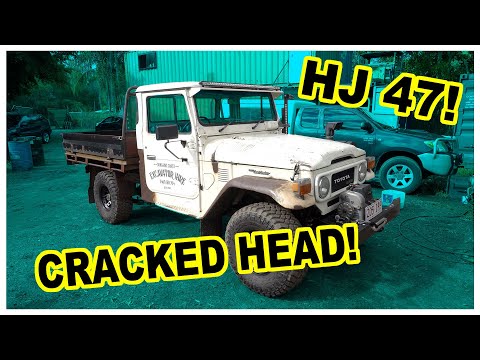 HJ47 Landcruiser. Cracked 2H head, no worries Mr Landcruiser has you.
