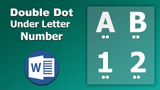 How to add Double Dot under Letter and Number in Microsoft Word