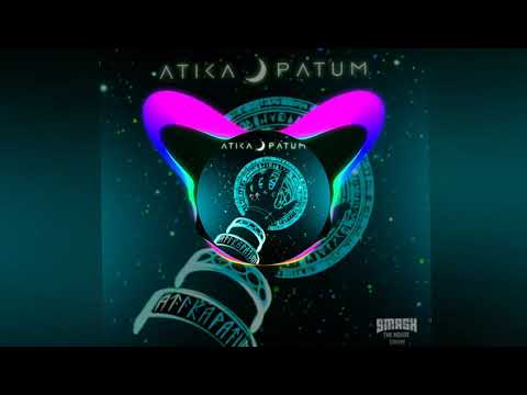 ATIKA PATUM - Atikapatum (G.Nasty Remix)