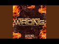 Somethings Wrong (feat. Boojie Black & Louie Sace)