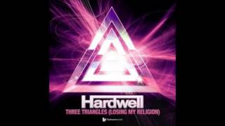 Hardwell - Three Triangles (Losing My Religion)
