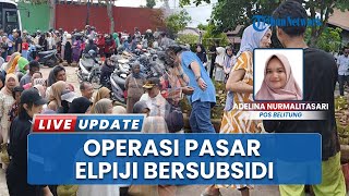 Pasar Murah Pertamina Diserbu Warga Belitung, 560 Tabung Gas Elpiji Subsidi Ludes dalam Sekejap