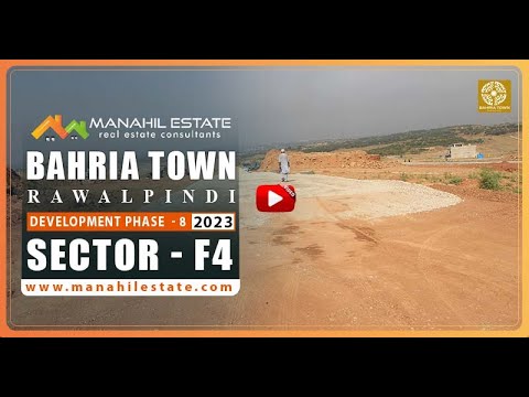 Bahria Town Phase 8, Sector – F4, Development Update 2023, Manahil Estate