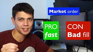 Market and Limit Orders