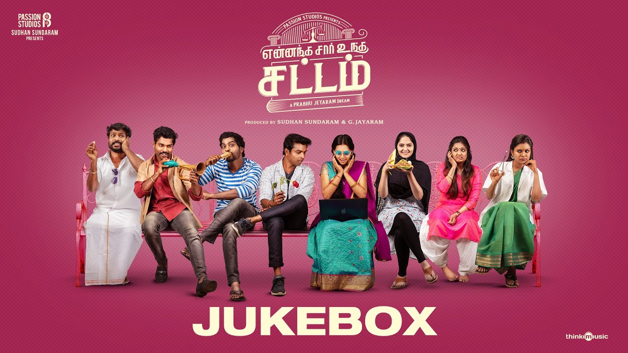 Yennanga Sir Unga Sattam Songs Jukebox