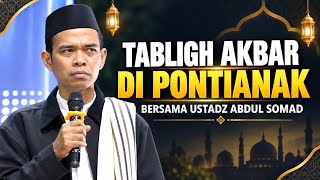 Download lagu Tabligh Akbar Ustadz Abdul Somad Di Pontianak mp3