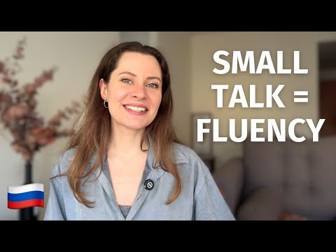Master Russian SMALL TALK with Just 11 Topics (Feel Fluent Fast)