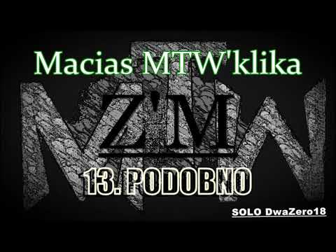 13.Macias MTW - Podobno