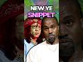 Kanye S New Snippet And Sample Is CRAZY Shorts