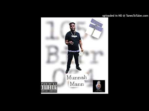 Munnah Mann - Check up (Prod.by Youngin Tracks All Day)(official audio)