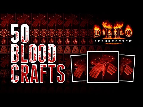 50 Blood Craft Gloves - Diablo 2 Resurrected (D2R)