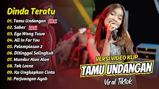 Download lagu Dinda Teratu - TAMU UNDANGAN - SABAR - EGO WONG TUWO || FULL ALBUM DANGDUT KOPLO mp3