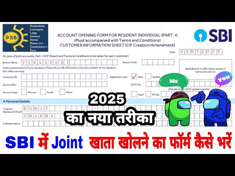 Watch SBI Joint Account Opening Form Fill Video