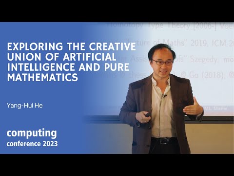 Exploring the Creative Union of Artificial Intelligence and Pure Mathematics - Yang-Hui He