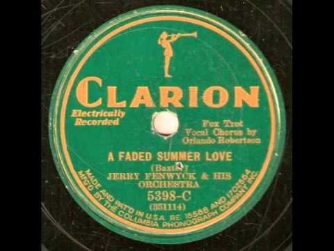 A Faded Summer Love - Jerry Fenwyck and his Orchestra