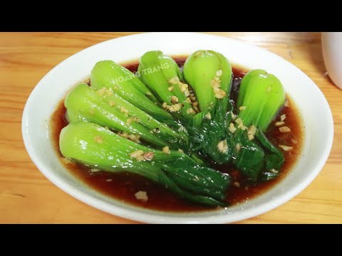 Cách làm CẢI THÌA SỐT DẦU HÀO cực ngon , bổ rẻ , hết sạch nồi cơm