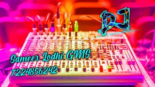 Download lagu JANEMAN TU KHUB HE HARD GMS MIXING DJ SAMEER LODHI $ DJ SAGAR RATH $ DJ KISHAN RAJ $ DJ RAJA SACHAN mp3