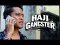 Telefilem Haji Gangster 2026