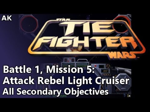 TIE Fighter - Battle 1, Mission 5: Attack Rebel Light Cruiser (All Secondary Objectives)