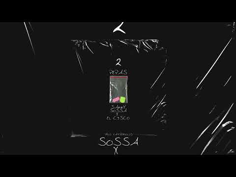 “2 PEPAS” - Sammy Sossa x El Cisco