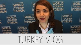 Turkey Day 4 Vlog - World Tourism Forum & Çırağan Palace