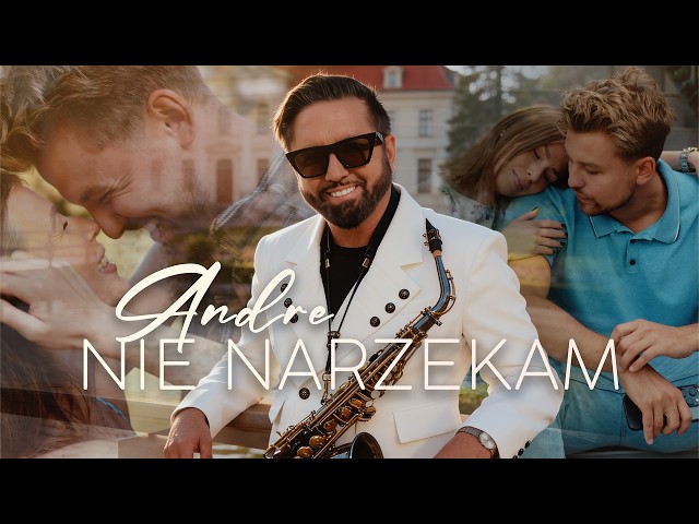 ANDRE – Nie narzekam
