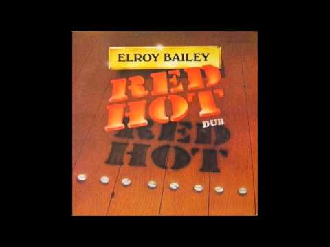 Elroy Bailey   Red Hot Dub 1979   05   Latin mood