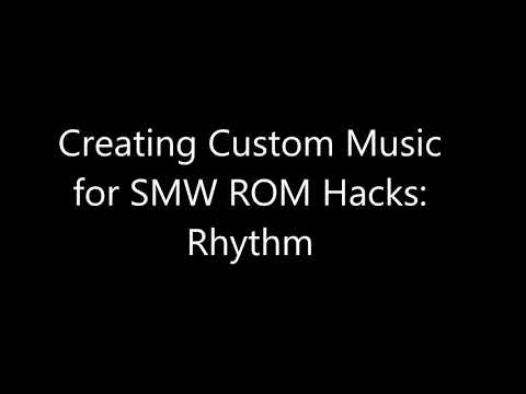 Creating Custom Music for SMW ROM Hacks: Tutorial 3 - Rhythm