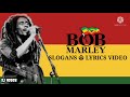 Bob Marley - slogans |Official Lyrics Video