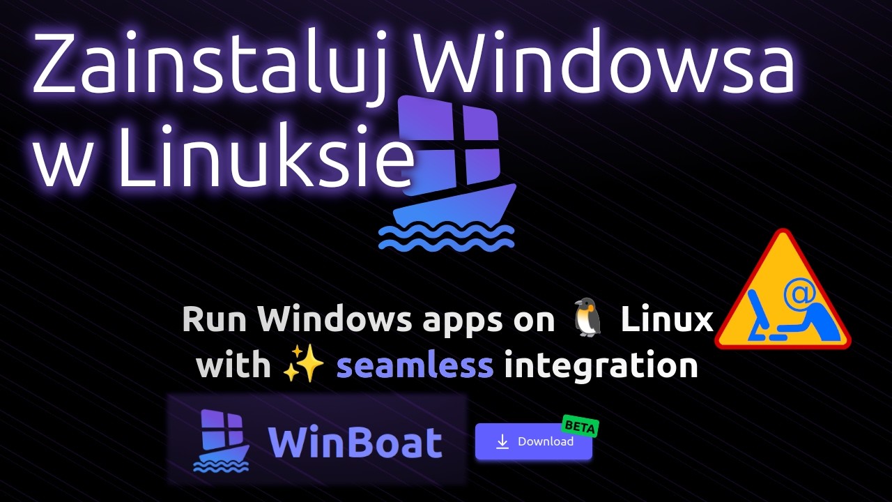 Install Windows on Linux - WinBoat