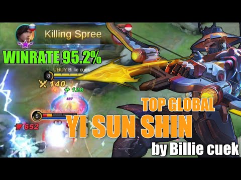 Winrate 95.2% Gameplay Top Global Yi Sun Shin | by Billie cuek and Best Build | MLBB