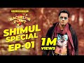Bachelor Point | Shimul Special  | EPISODE- 01 | Shimul Sharma