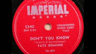 FATS DOMINO   Don't You Know   JAN '55
