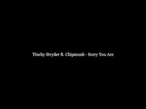 Tinchy Stryder ft  Chipmunk   Sorry You Are