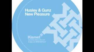 Husley & Gunz - New Pleasure (Mastiksoul Remix)
