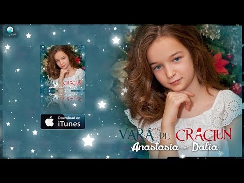 Anasatasia-Dalia - Vara De Craciun | Christmas Video